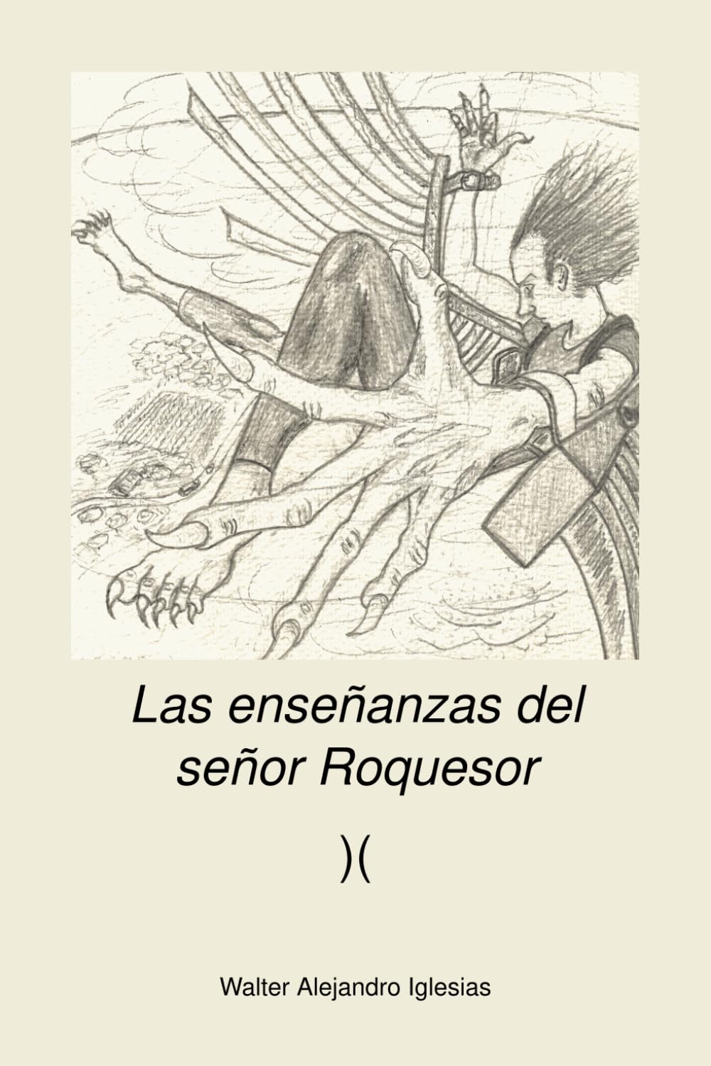 Las enseñanzas del señor Roquesor