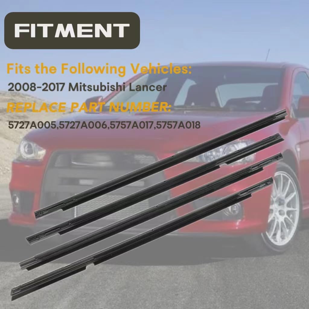 4Pcs Weatherstrip Window Moulding Trim Seal Belt Compatible with Mitsubishi Lancer 2008-2017 Car Outer Door Window Seal Belt Replaces# 5727A005 5727A006 5757A017 5757A018