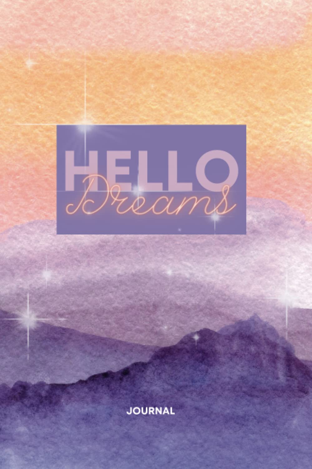 Hello Dreams: Dream Journal