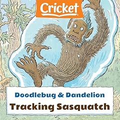 Doodlebug & Dandelion: Tracking Sasquatch cover art