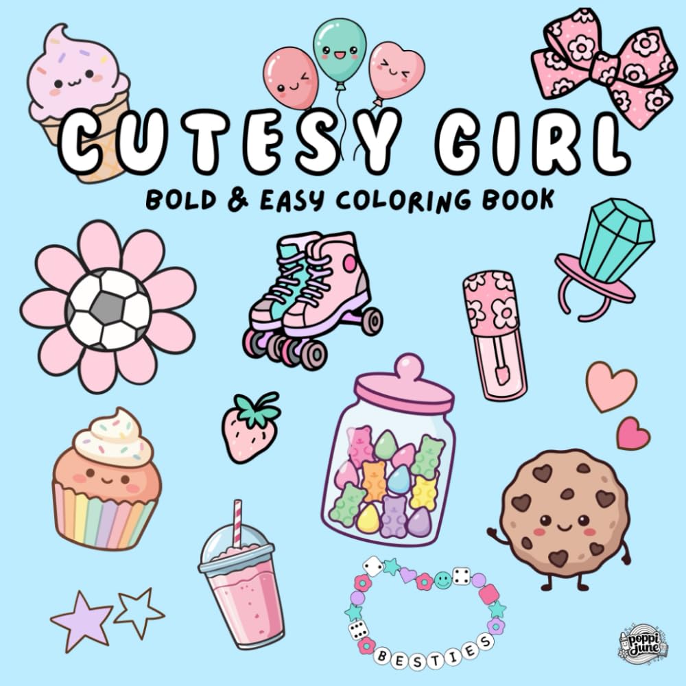 Cutesy Girl: Bold and Easy Coloring Book for Kids, Teens and Adults. Cute Girl Themed for Relaxation and Fun