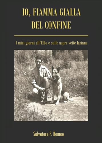 Io, fiamma gialla del confine