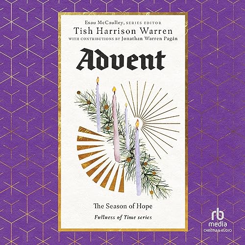 Advent by Tish Harrison Warren episode artwork