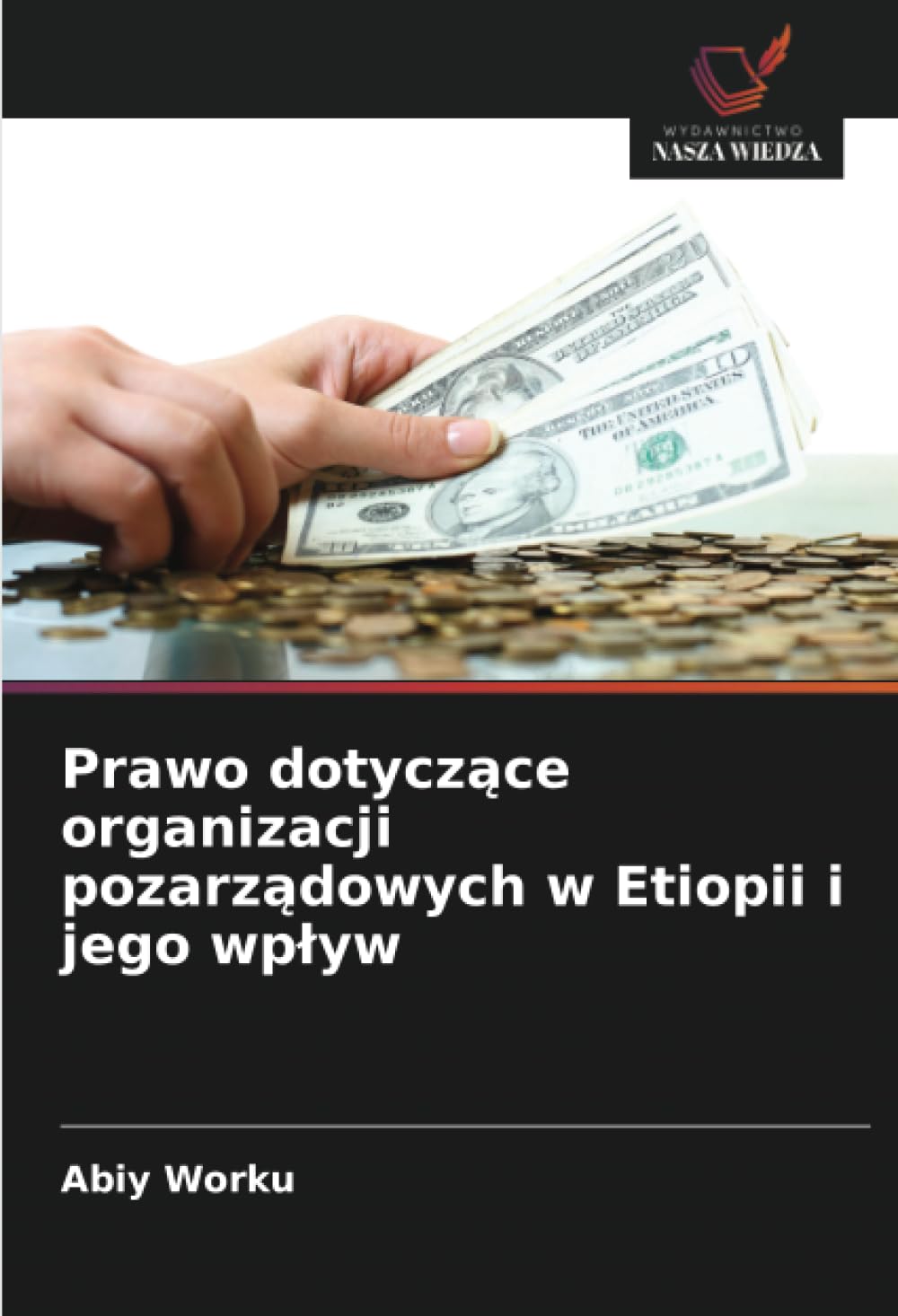 Prawo dotyczące organizacji pozarządowych w Etiopii i jego wplyw