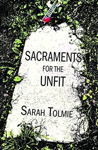Cover of Sacraments for the Unfit