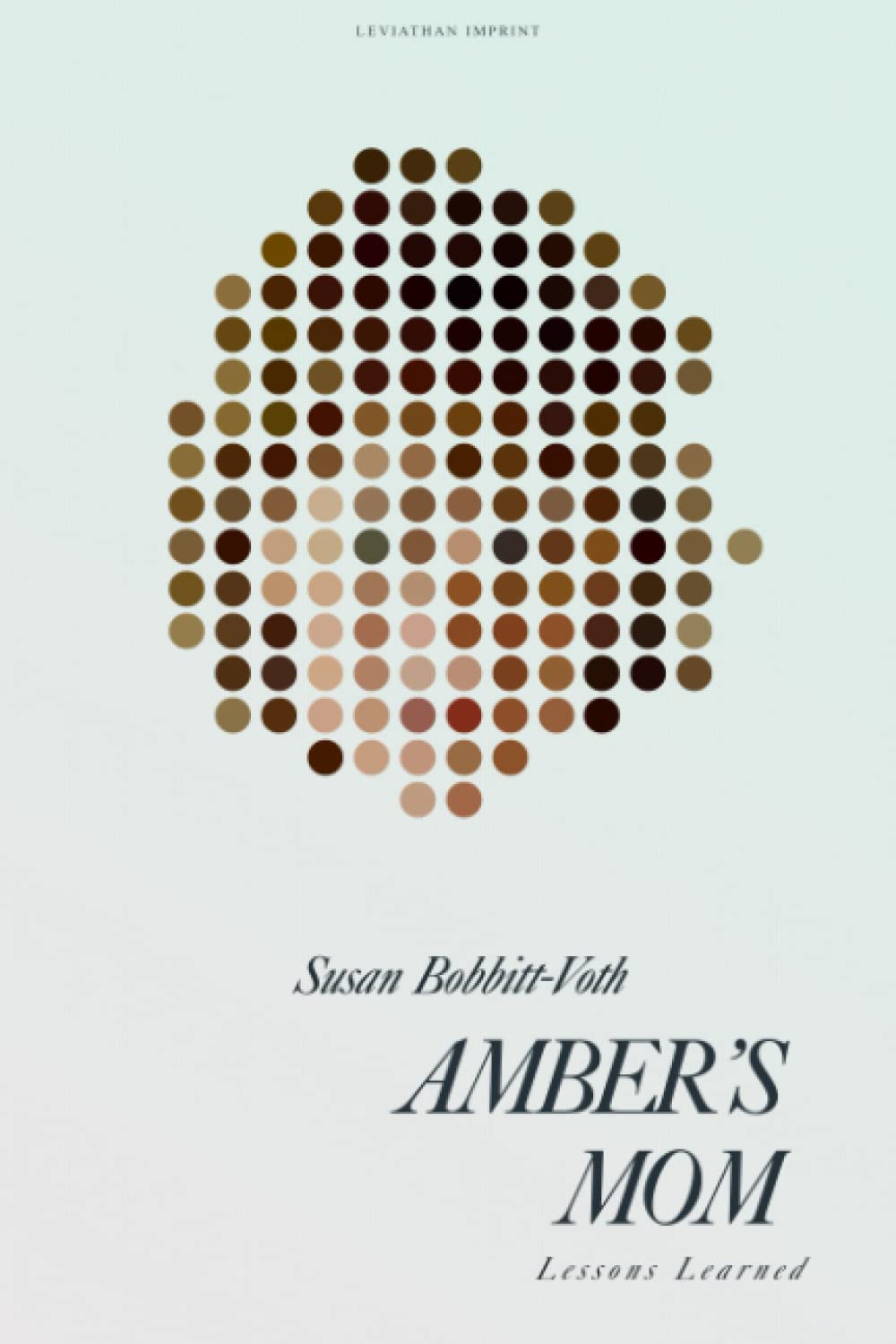 Amber's Mom: Lessons Learned