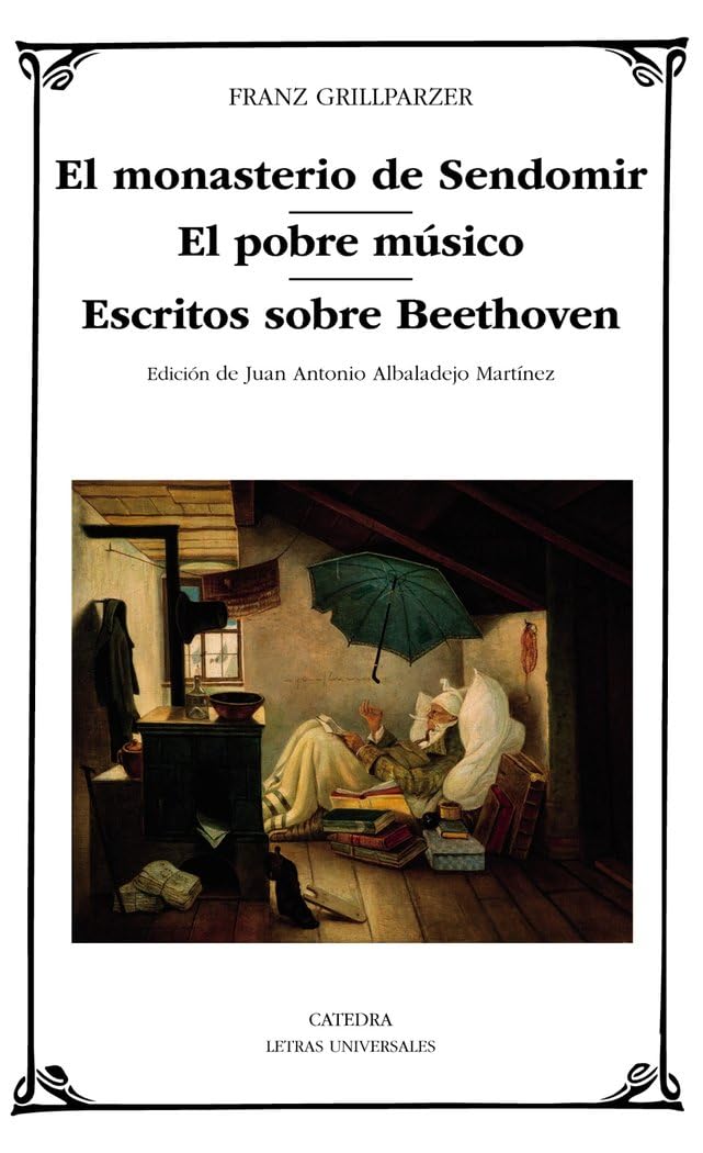 EL MONASTERIO DE SENDOMIR EL POBRE MUSICO ESCRITOS SOBRE B