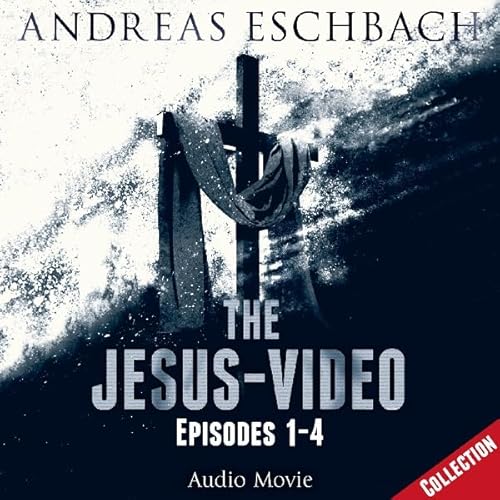 Couverture de The Jesus-Video, Episodes 1-4