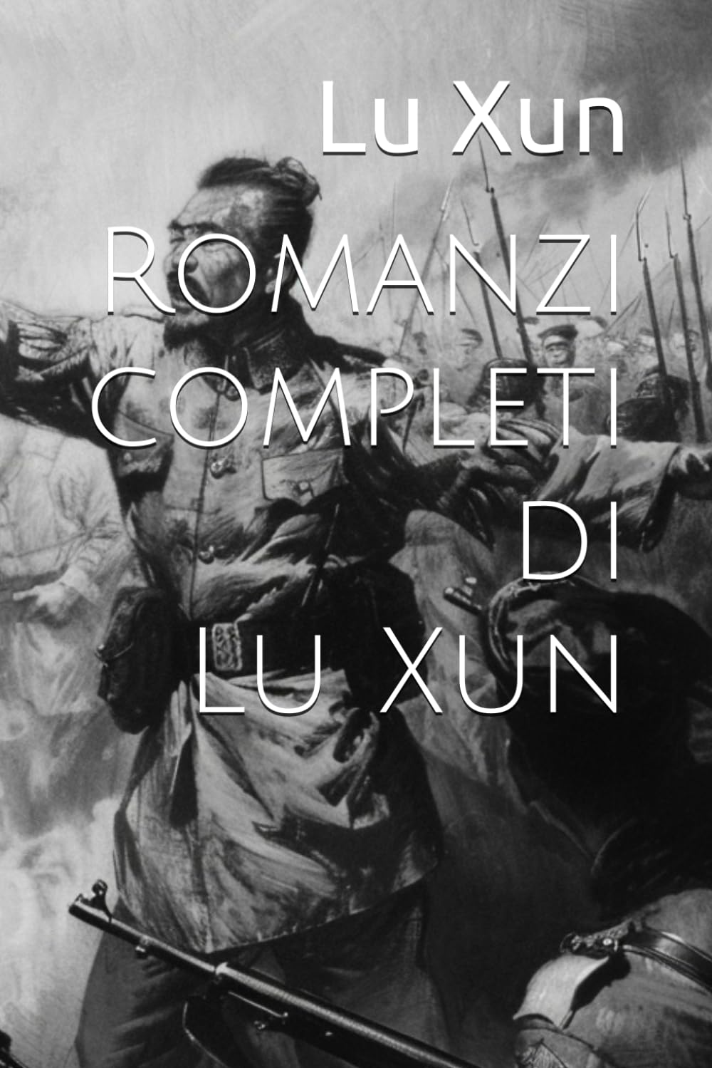 Romanzi completi di Lu Xun