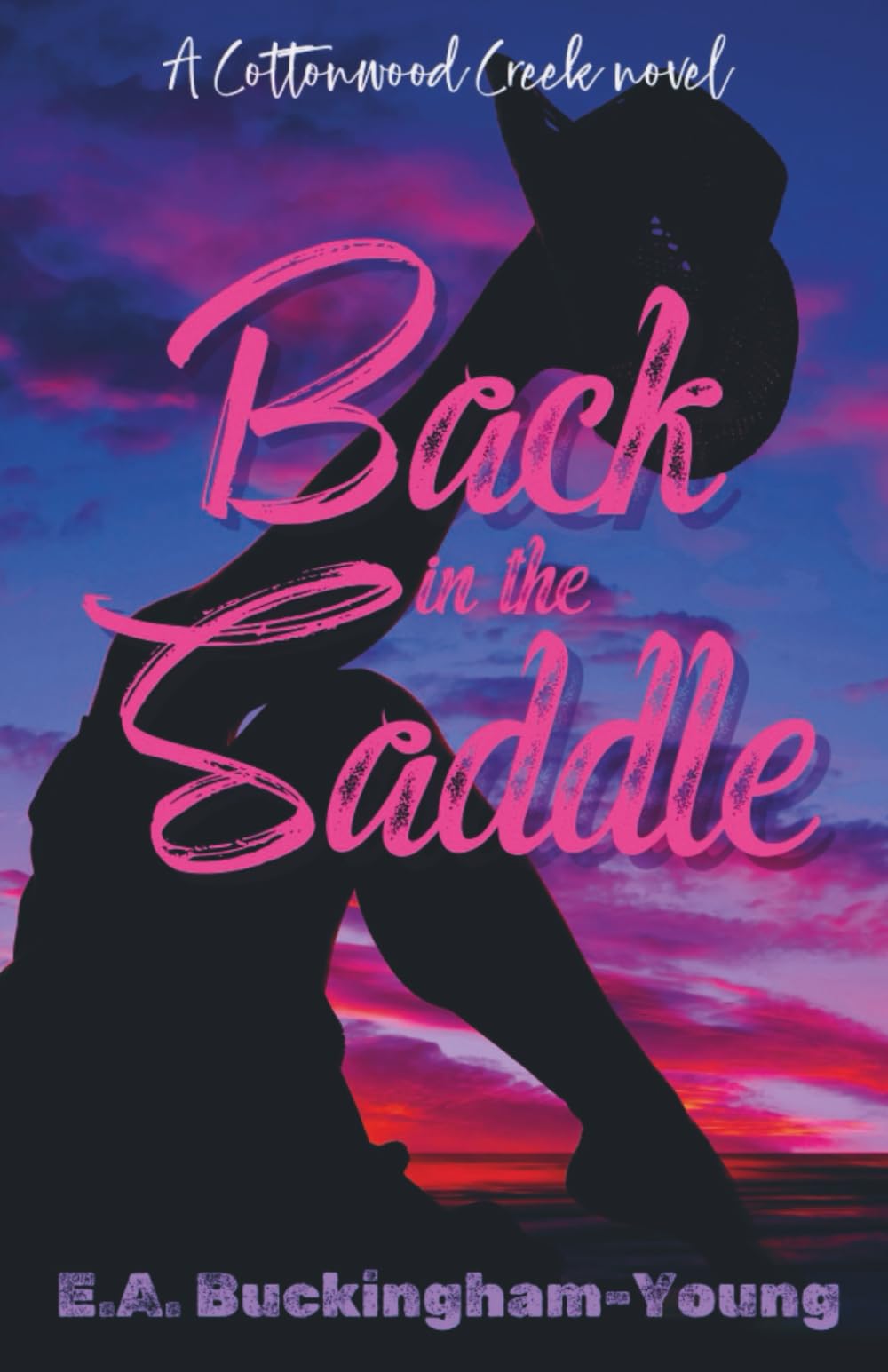 Back in the Saddle: A brother's best friend romance (Cottonwood Creek)