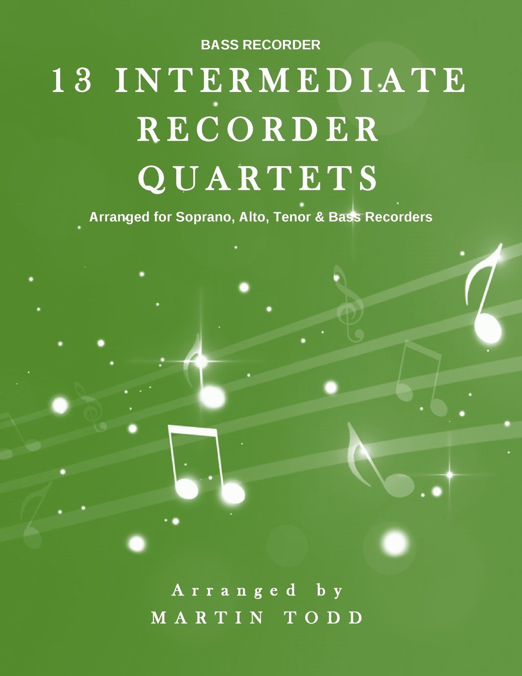 13 Intermediate Recorder Quartets - Bass Recorder