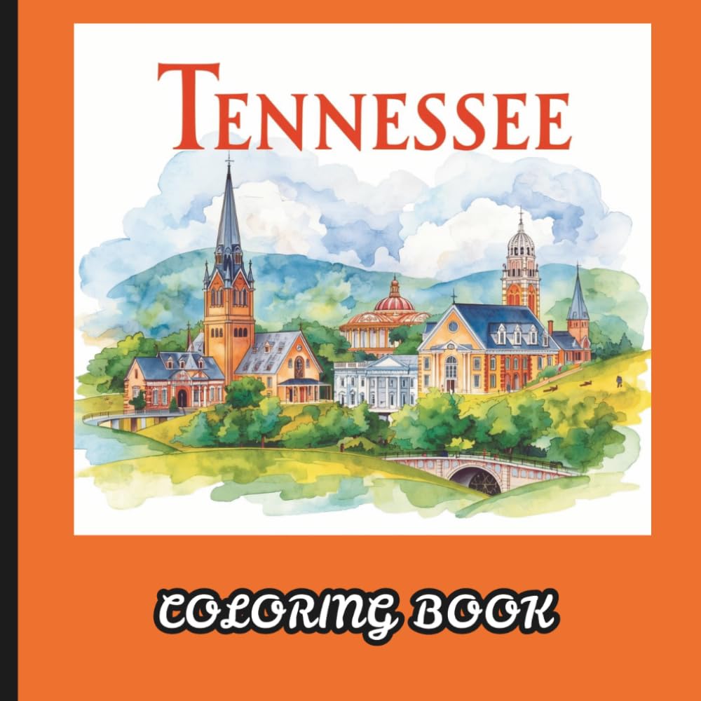 Tennessee coloring book: A Cozy Journey Through the Heart of Tennessee