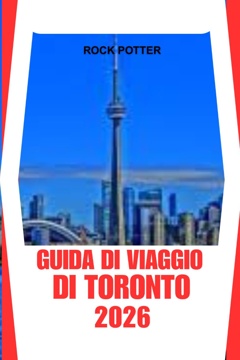 GUIDA DI VIAGGIO DI TORONTO: Un viaggio pratico tra monumenti iconici, quartieri eterogenei, cultura gastronomica e tesori nascosti locali.