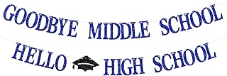 Blue Glitter Goodbye Middle School Hello High School Banner, Out 5th Grade Hello 8th Grade Hanging Decorations, Straight Outta 5th Grade, Class of 2025 Graduation Party Decorations Supplies