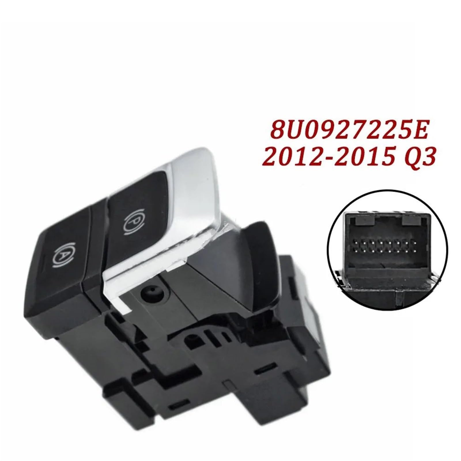 Przełącznik hamulca postojowego 16-pinowy elektroniczny przełącznik hamulca postojowego 8U0927225E 8U0 927 225 E pasuje do Audi Q3 2012-2015 8U0927225G 4K1713111B(1pcs 8U0927225E)