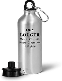 Im a Logger Water Bottle Tumbler Portable Drinkware - Gifts for Timber Cutter Catty River Hog Tree Log Wood Logging Men Women Funny Cute Gag Appreciation Idea - Sarcasm Depends