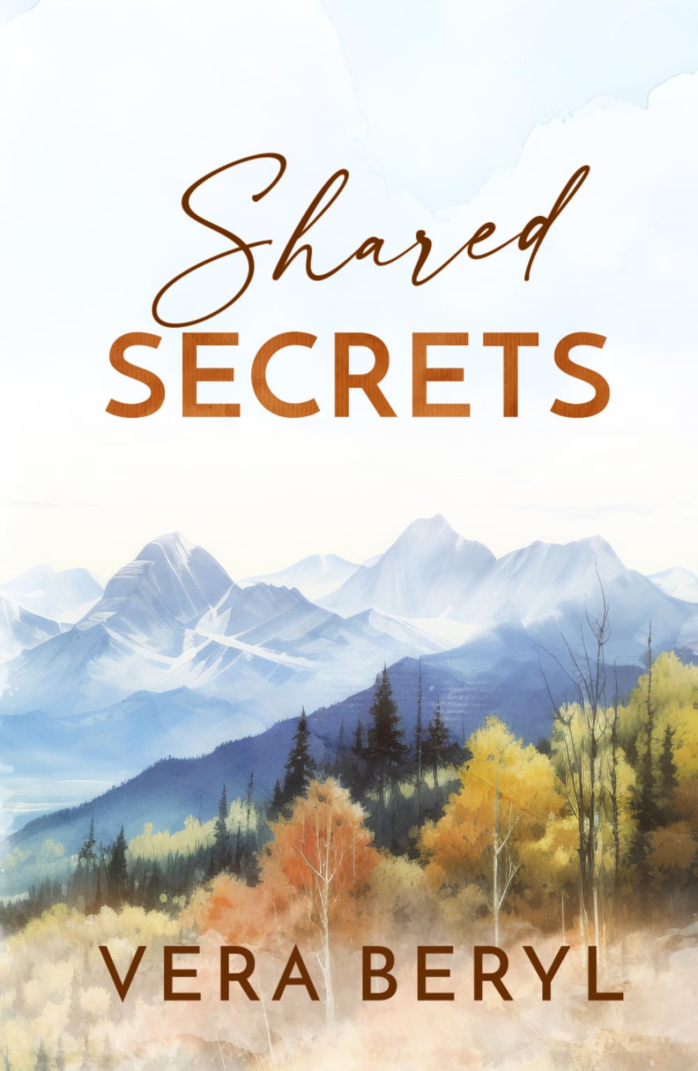 Shared secrets: A Small Town Found Family Romance (Rainbell Falls)