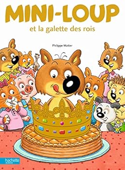 Mini-Loup et la galette des rois - Book #27 of the Mini-Loup
