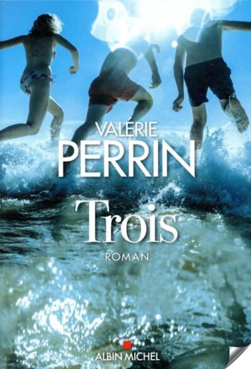 Trois, Franstalig (French)