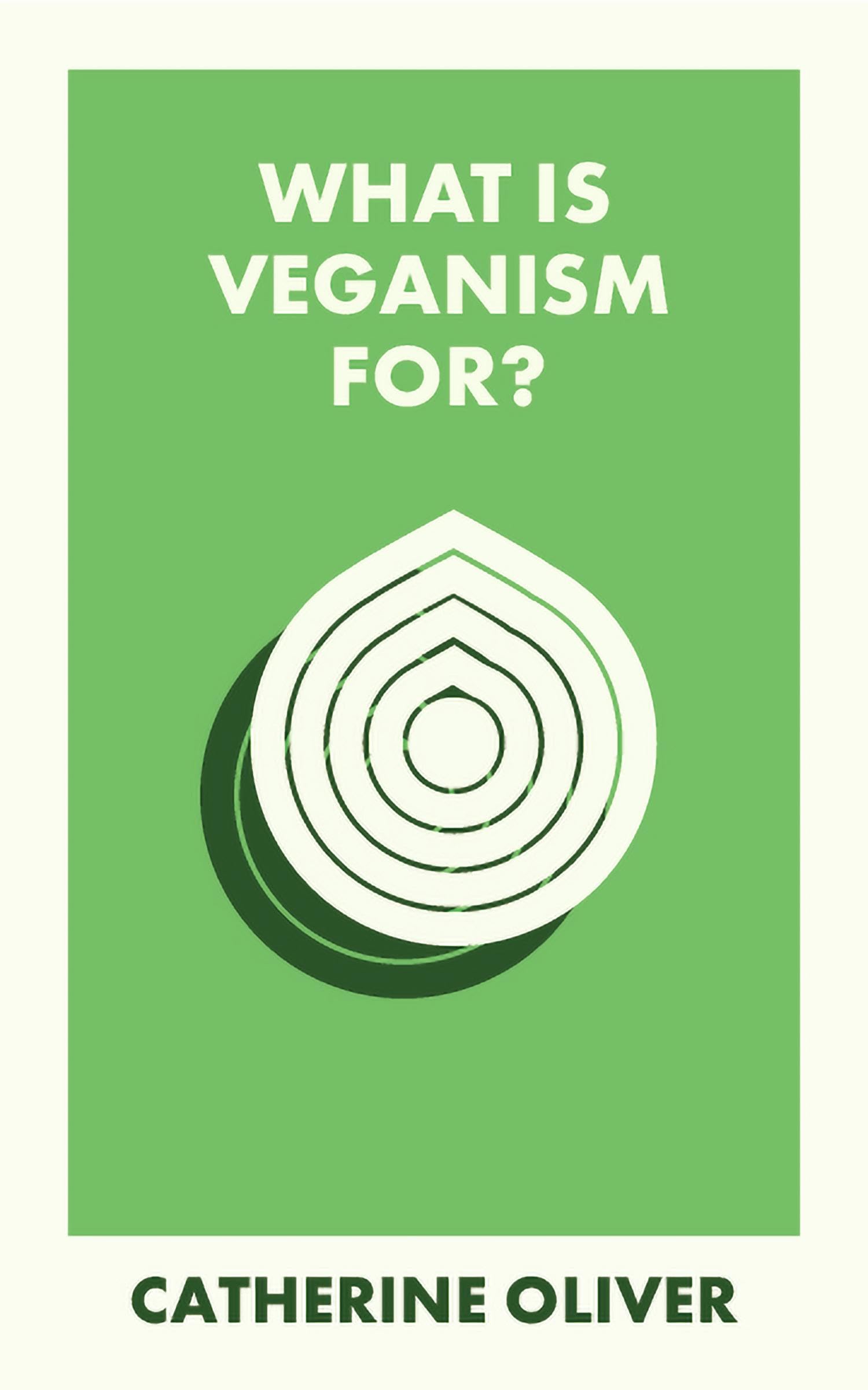 What Is Veganism For? (What Is It For?). Oliver 9781529234329 Free Shipping**