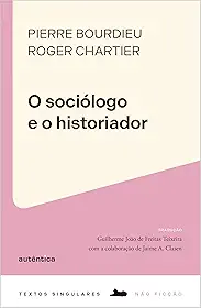 O sociólogo e o historiador