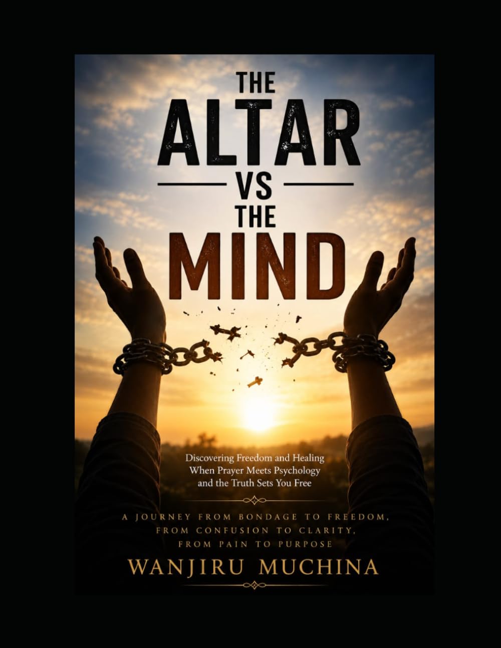 THE ALTAR VS THE MIND: When prayer meets psychology