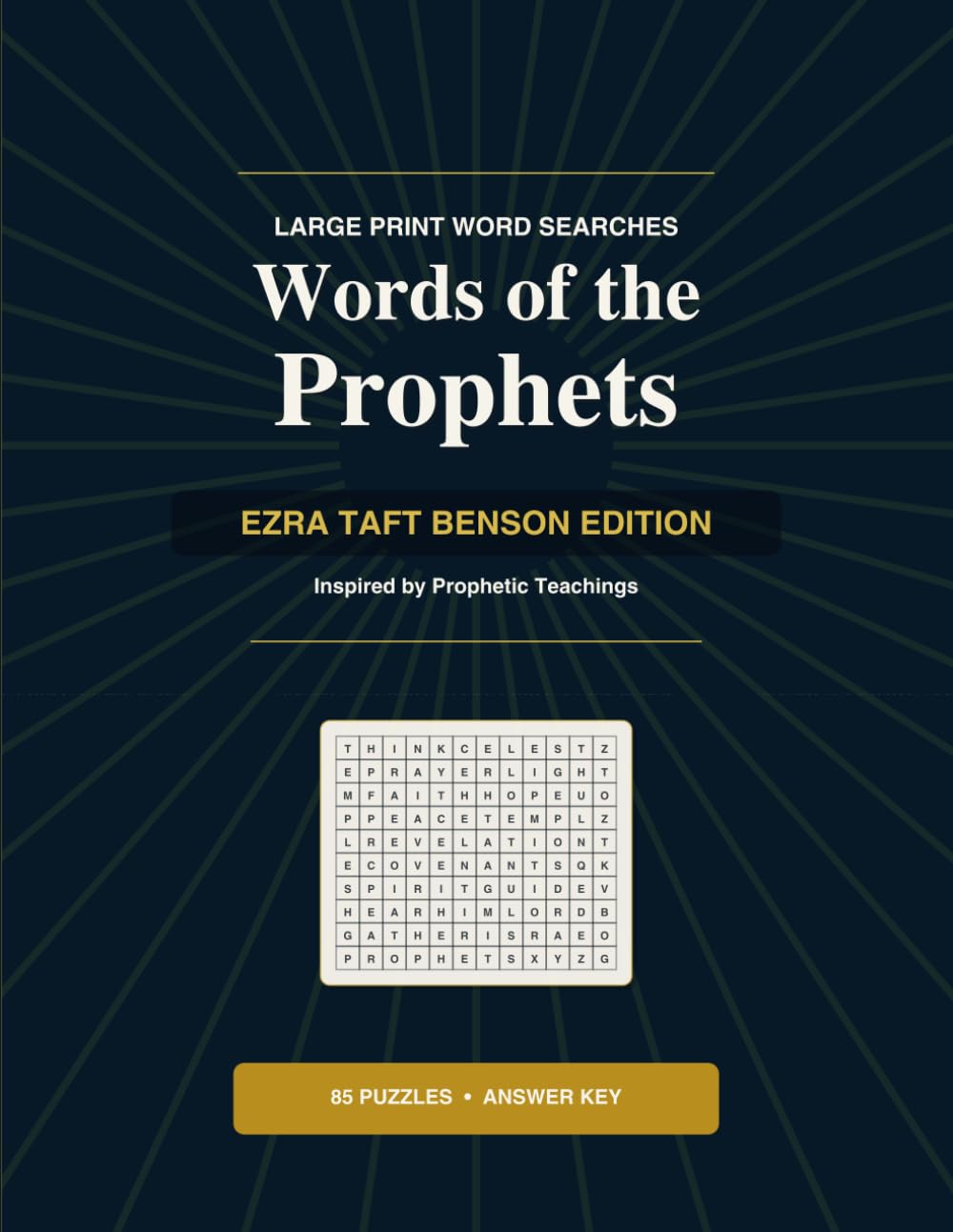 Words of the Prophets: Ezra Taft Benson Edition - Large Print Word Searches Inspired by Prophetic Teachings