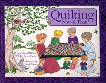 Paperback Quilting Now & Then Book