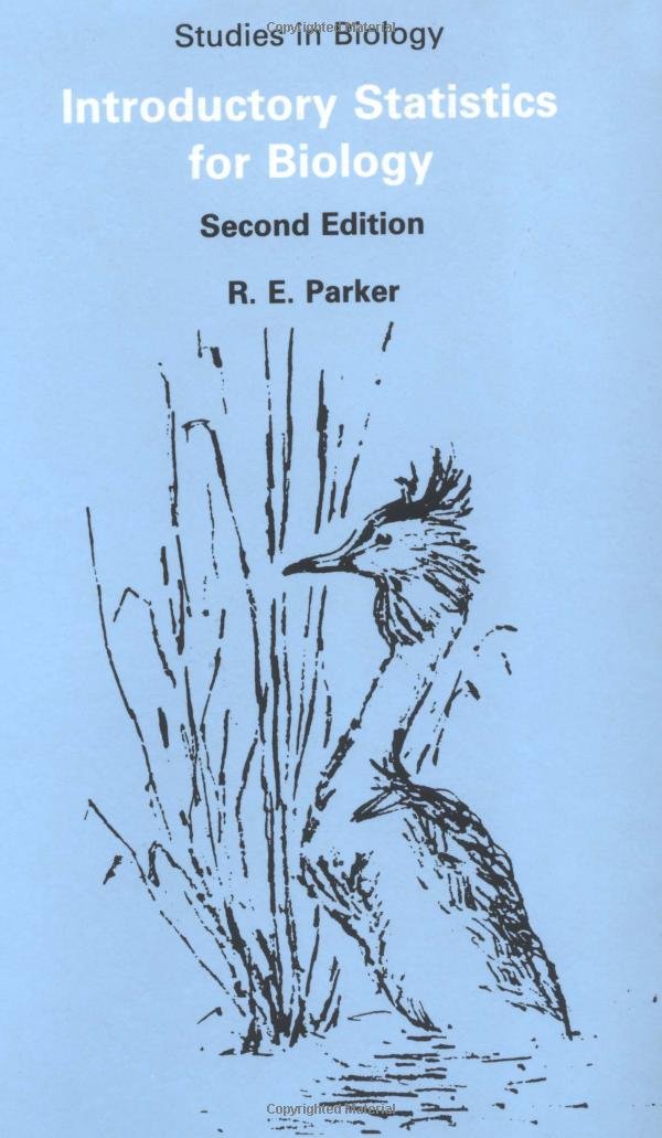 Introductory Statistics Biology 2ed: 43 (Studies in Biology Series