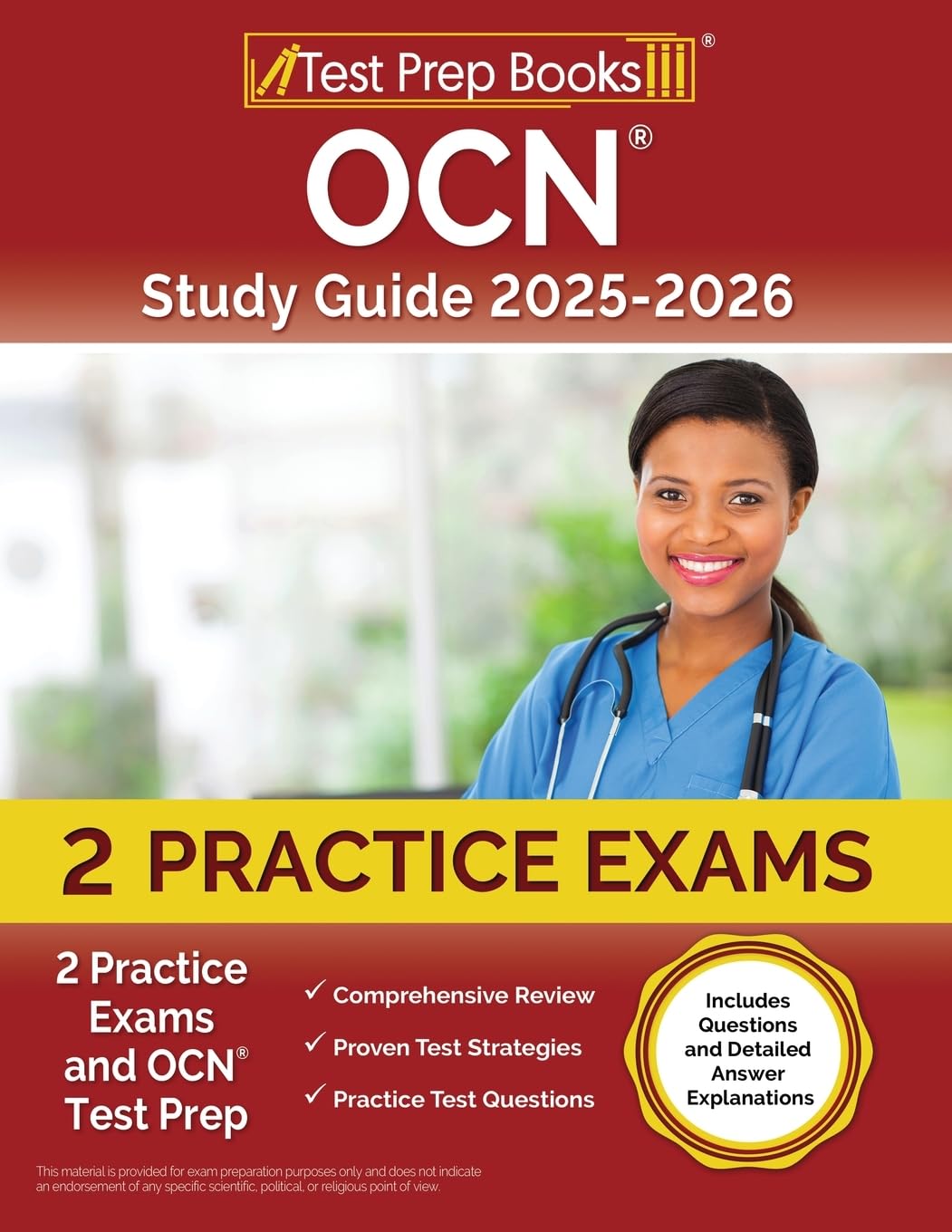 OCN Study Guide: Practice Exams and OCN Test Prep: [Includes Questions and Detailed Answer Explanations]