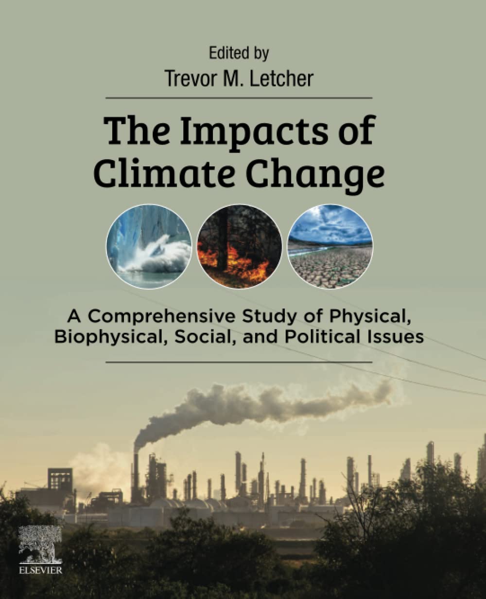 The Impacts of Climate Change A Comprehensive Study of Physical