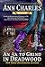 An Ex to Grind in Deadwood (Deadwood Humorous Mystery Book 5)