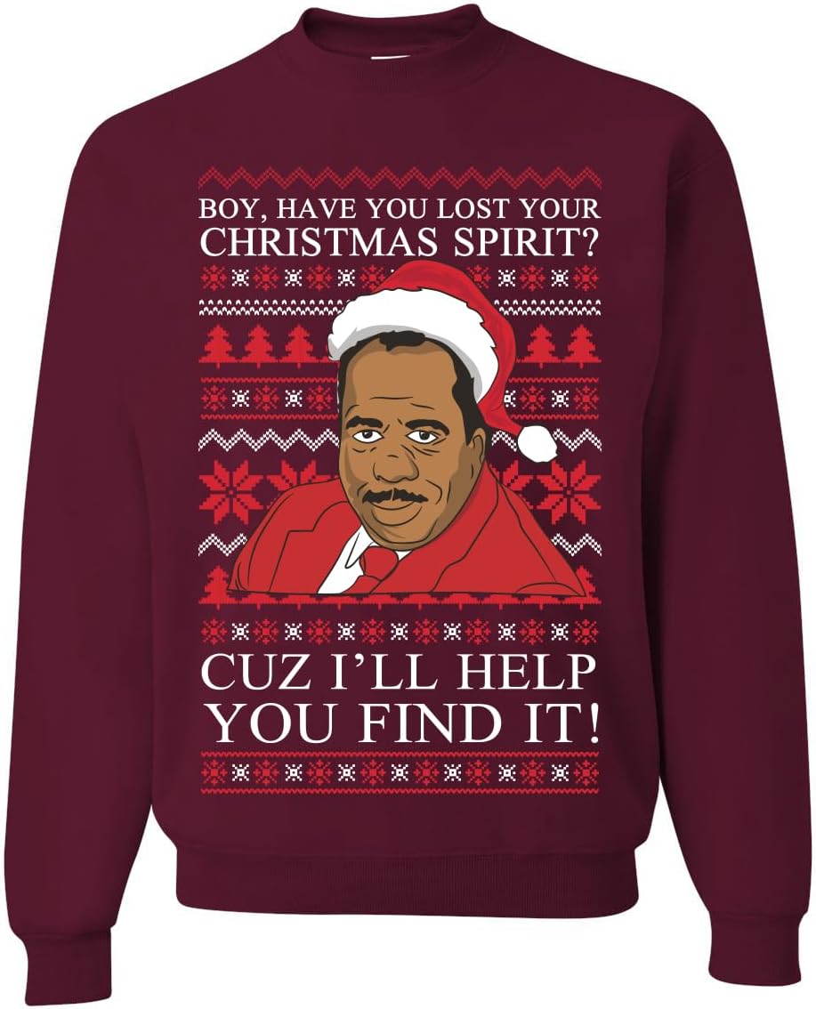 Wild Bobby Christmas Spirit I'll Help You Find It Stanley Hudson Ugly Christmas Sweater Unisex Crewneck Sweatshirt