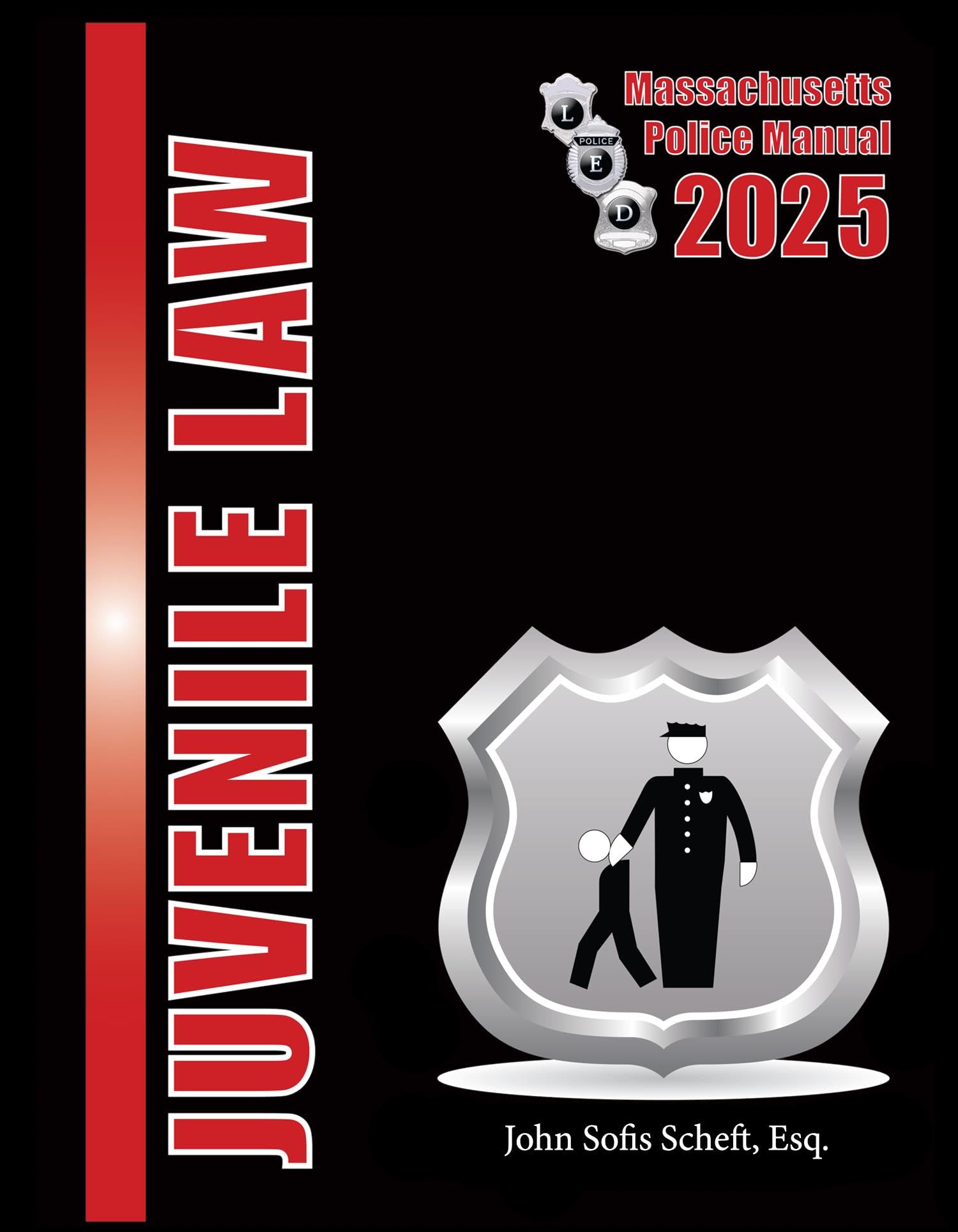 2025 Massachusetts Juvenile Law Police Manual