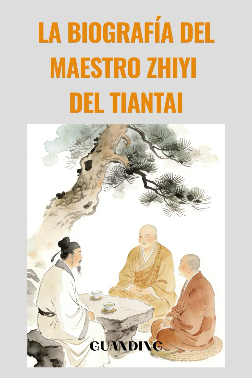 La Biografía del Maestro Zhiyi del Tiantai