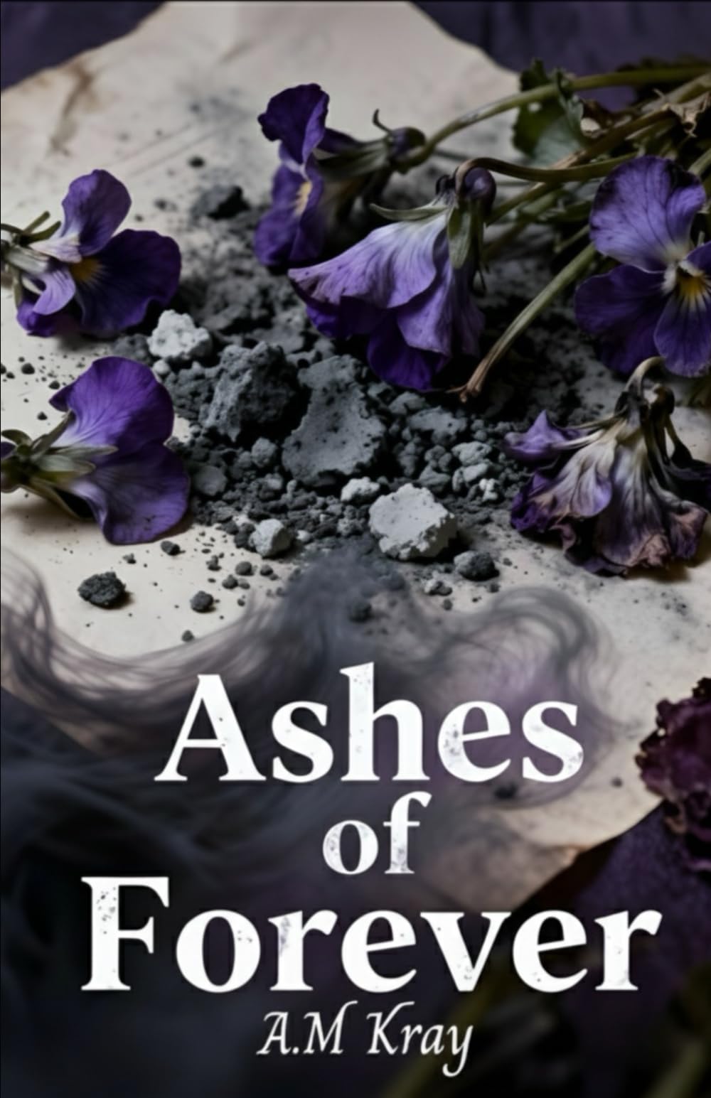 Ashes of Forever: A Victorian Romance of Lost Love and Second Chances
