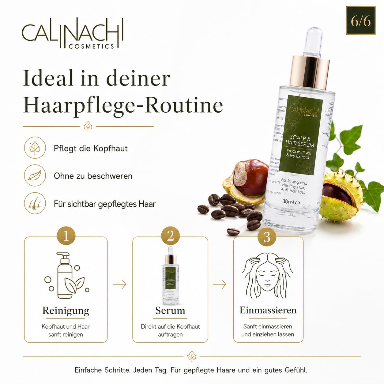 CALINACHI Haarserum für Haardichte & Wachstum 30 ml | gegen Haarausfall - Procapil, Koffein, Hyaluronsäure | Ivy- & Rosskastanien-Extrakt, Vitamine A/E/F | Kopfhautpflege, leicht & nicht fettend