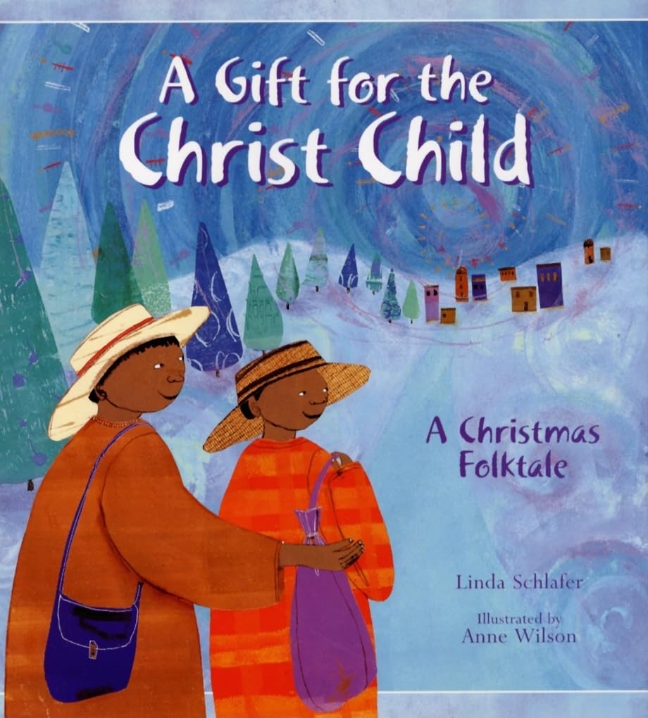 A Gift for the Christ Child