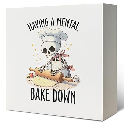 Funny Kitchen Signs,Gifts for Bakers, Having a Mental Bake Down
