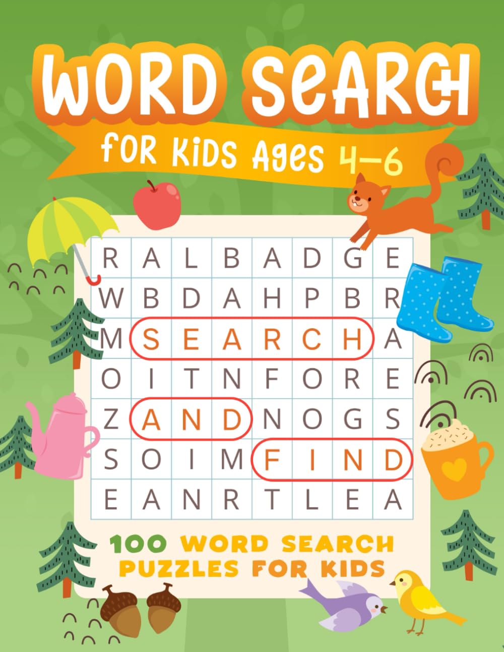Word Search For Kids Ages 4-6: 100 Word Search Puzzles For Kids