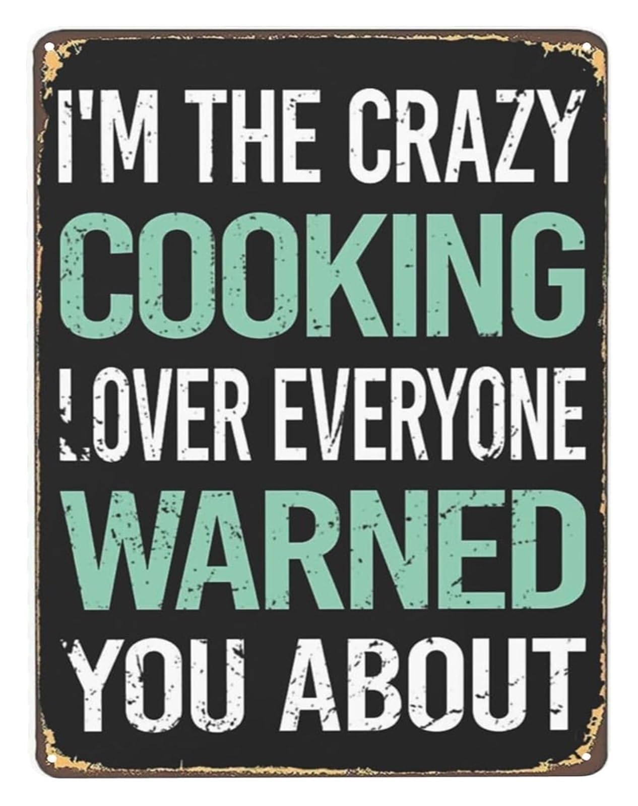 PKNVKZIDK Hand Lettered Metal Sign Crazy Cooking Lover Artistic Typography Wall-Art for Eclectic Boho Farmhouse Home Decor 8 X 12 in