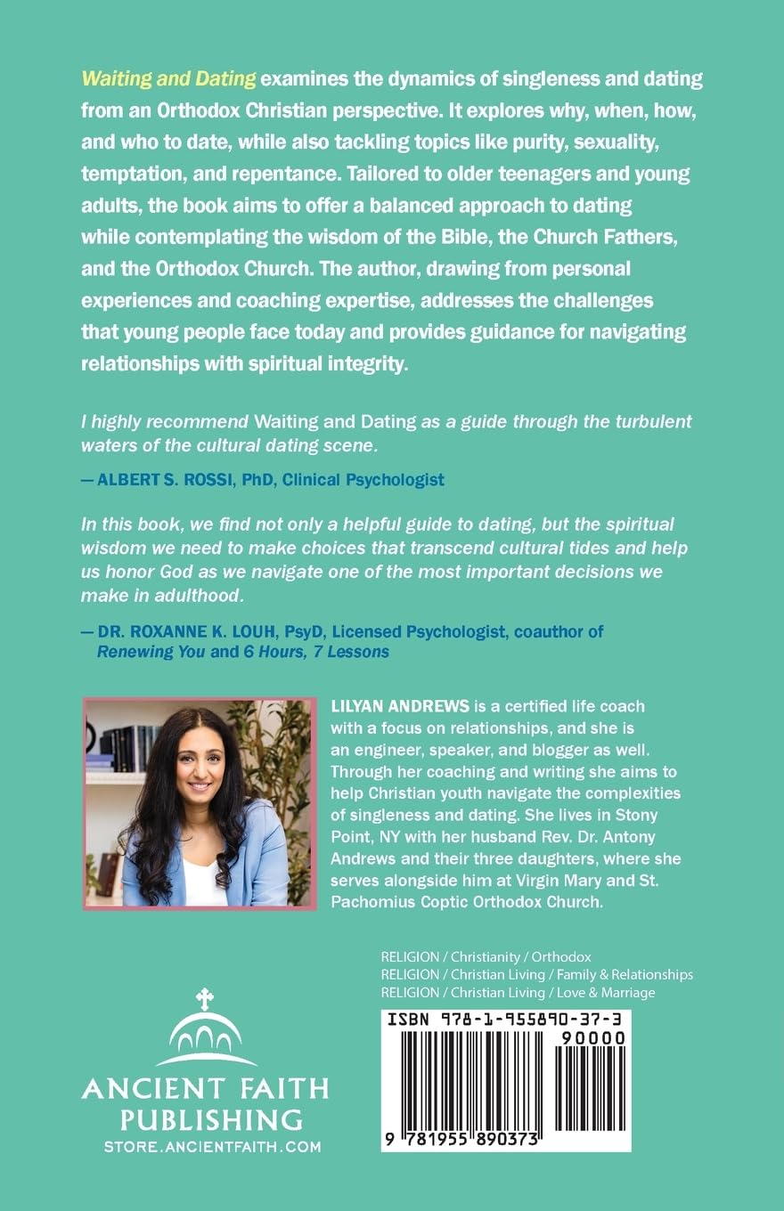 Waiting and Dating: An Orthodox Christian Guide for Navigating Singleness and Godly Relationships