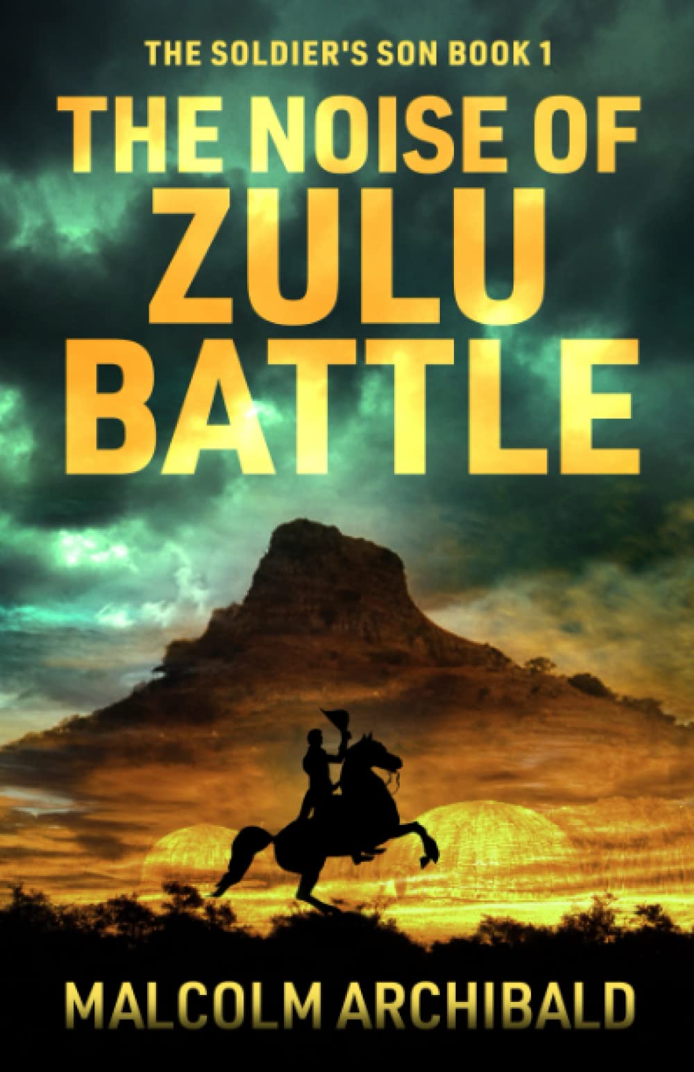 The Noise of Zulu Battle (The Soldier's Son)