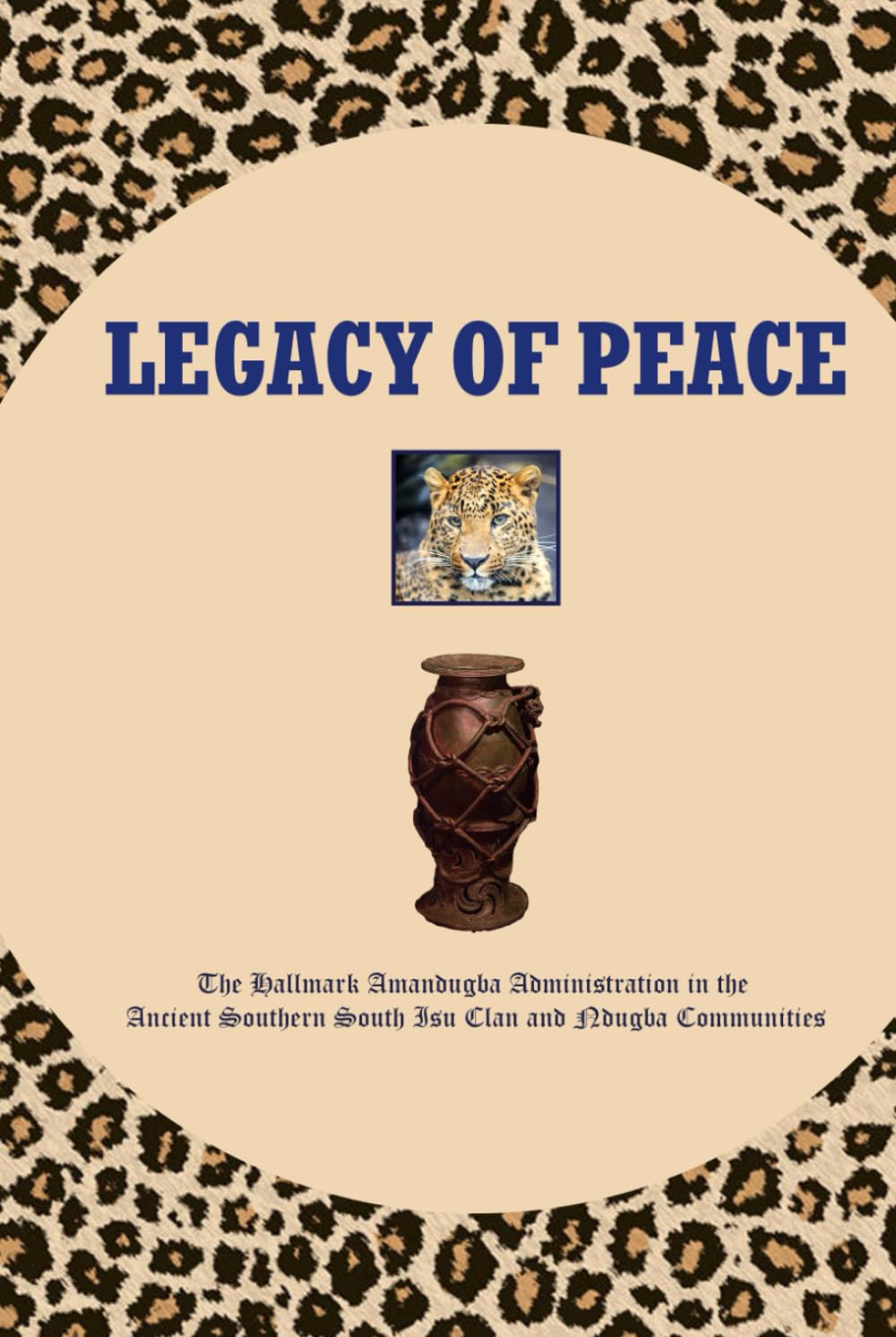 HIS ROYAL HIGHNESS EZE SIR INNOCENT IKEJIOFORLegacy of Peace