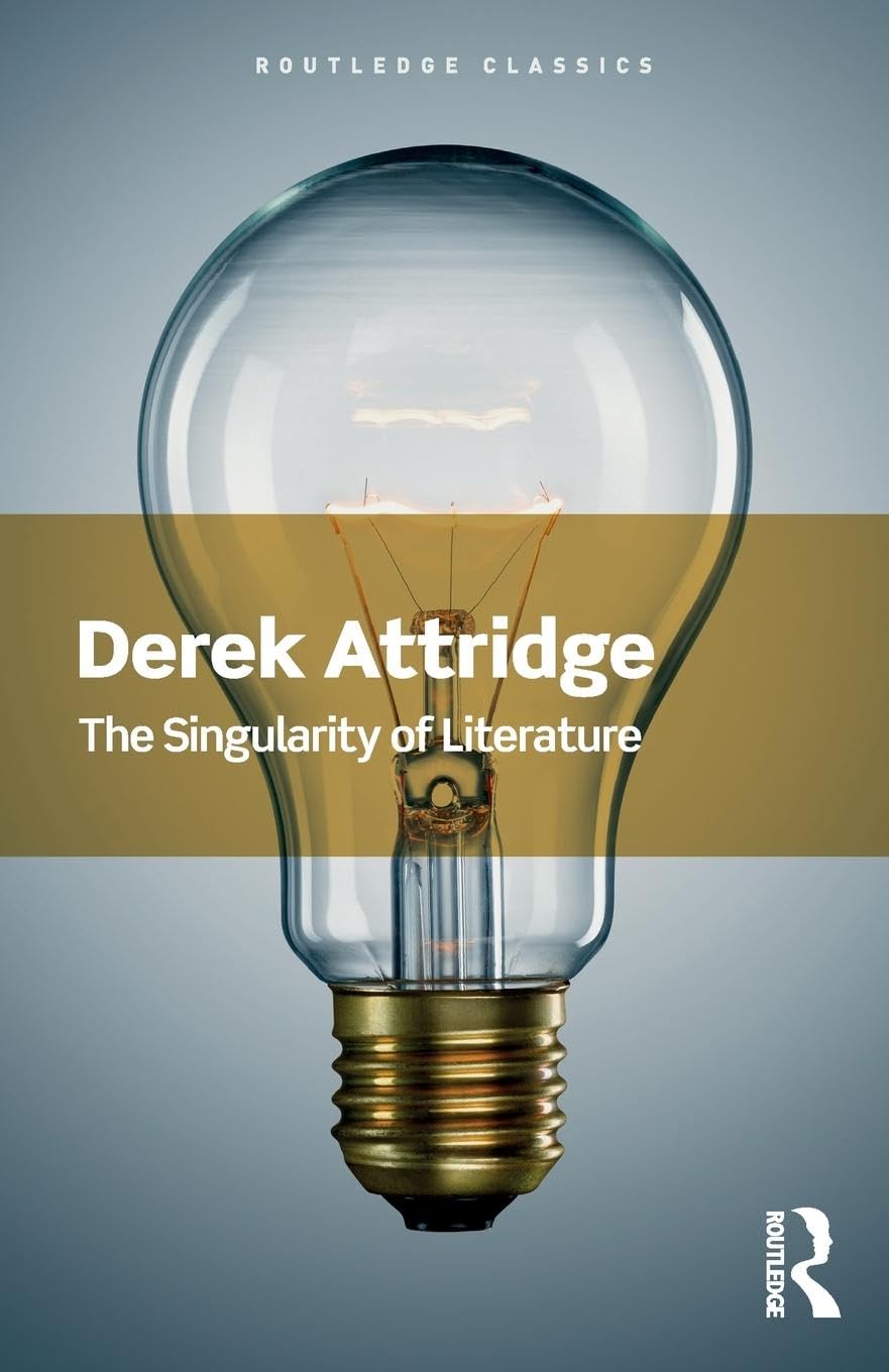 The Singularity of Literature (Routledge Classics)