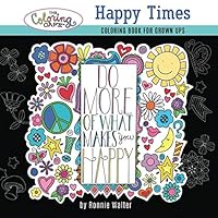 The Coloring Cafe-Happy Times Coloring Book 0997159510 Book Cover