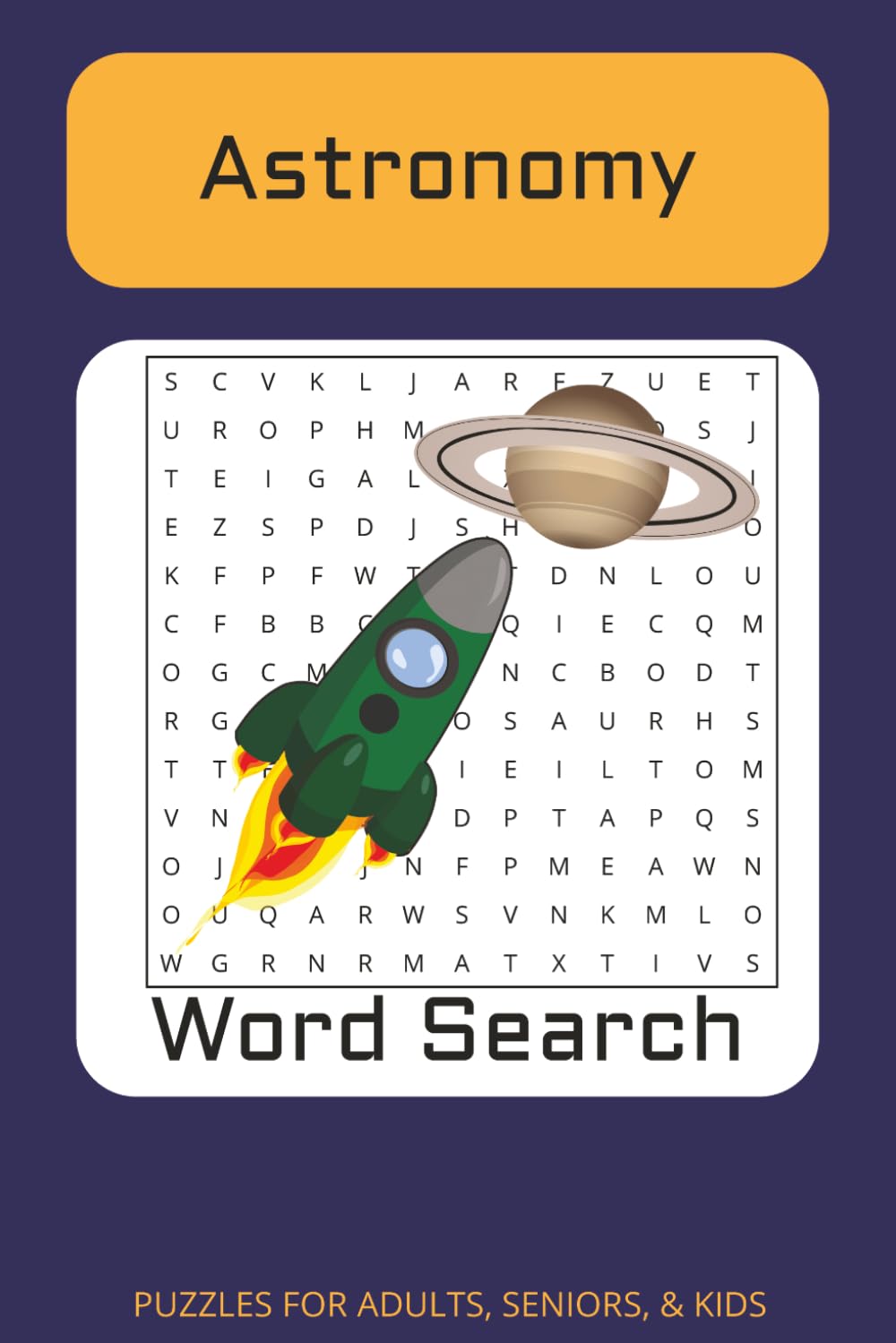 Word Search Puzzle: Word Searches with Easy to Read Print about Astronomy and More | 50+ puzzles ... Great Gift for Pros, Geeks, Nerds, Road Trips, and Downtime
