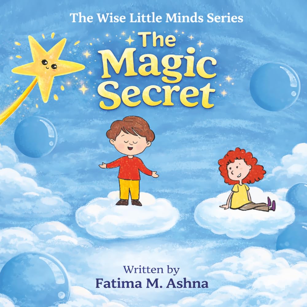 The Magic Secret (The Wise Little Minds)