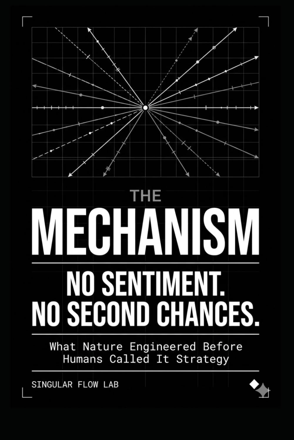 THE MECHANISM (The Structure Series)