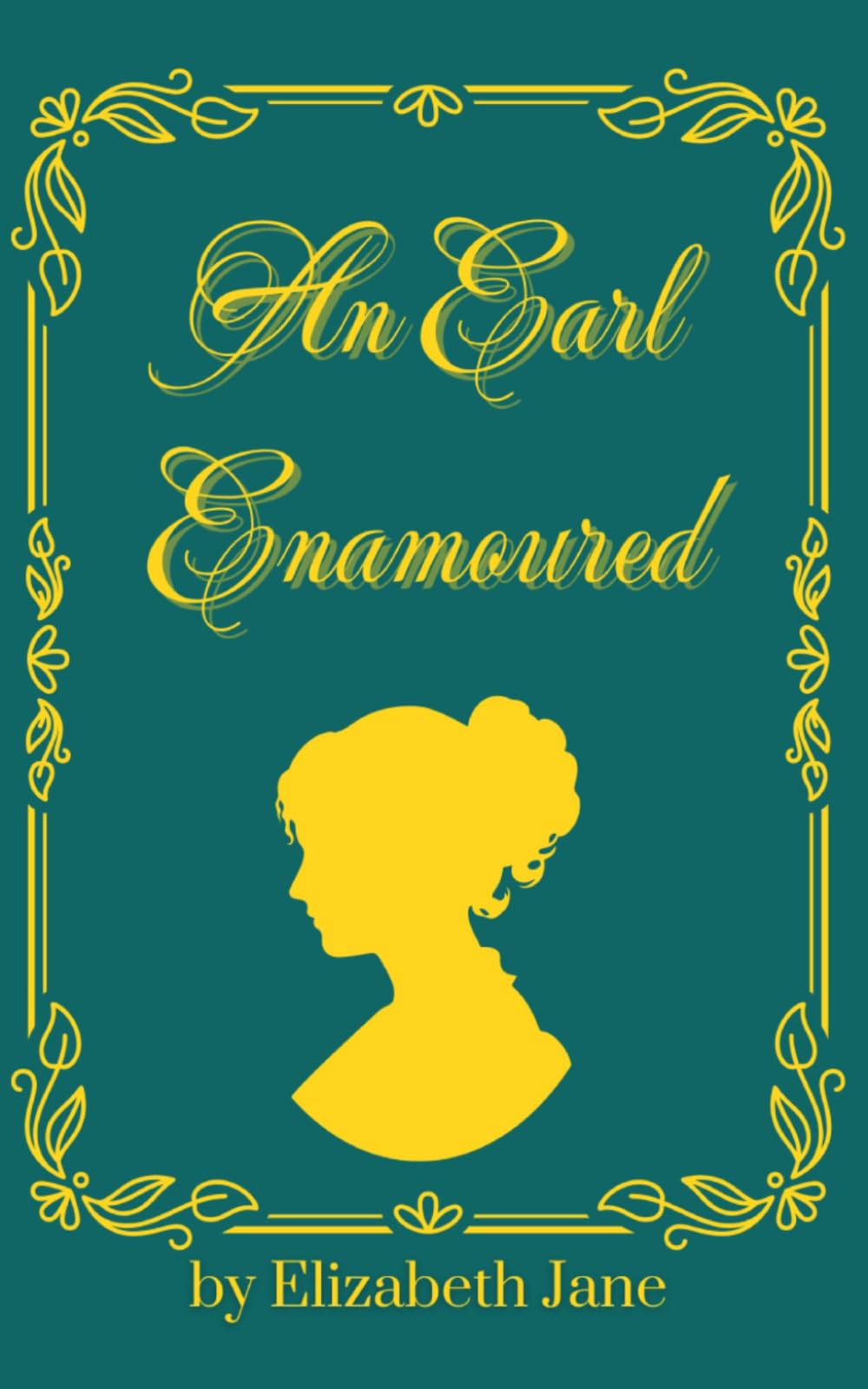 An Earl Enamoured: A Sweet and Wholesome Regency Romance (Royal Blood Romances)
